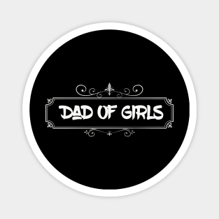 dad of girls 2020 vintage design Magnet